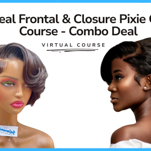 Ideal Frontal & Closure Pixie Cut Course - Combo Deal