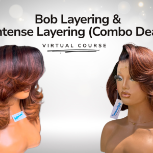 Bob Layering & Intense Layering - Combo Deal